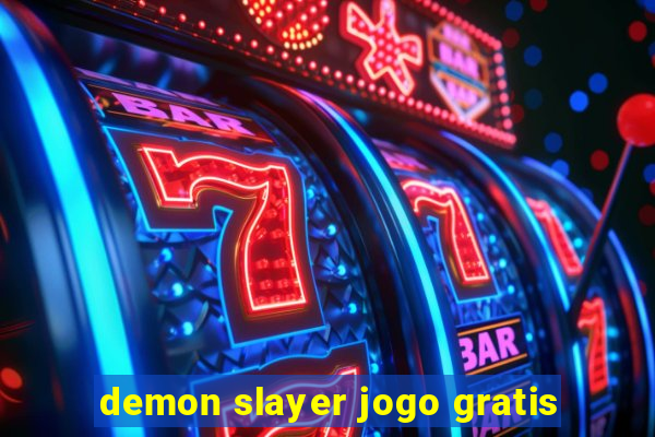 demon slayer jogo gratis